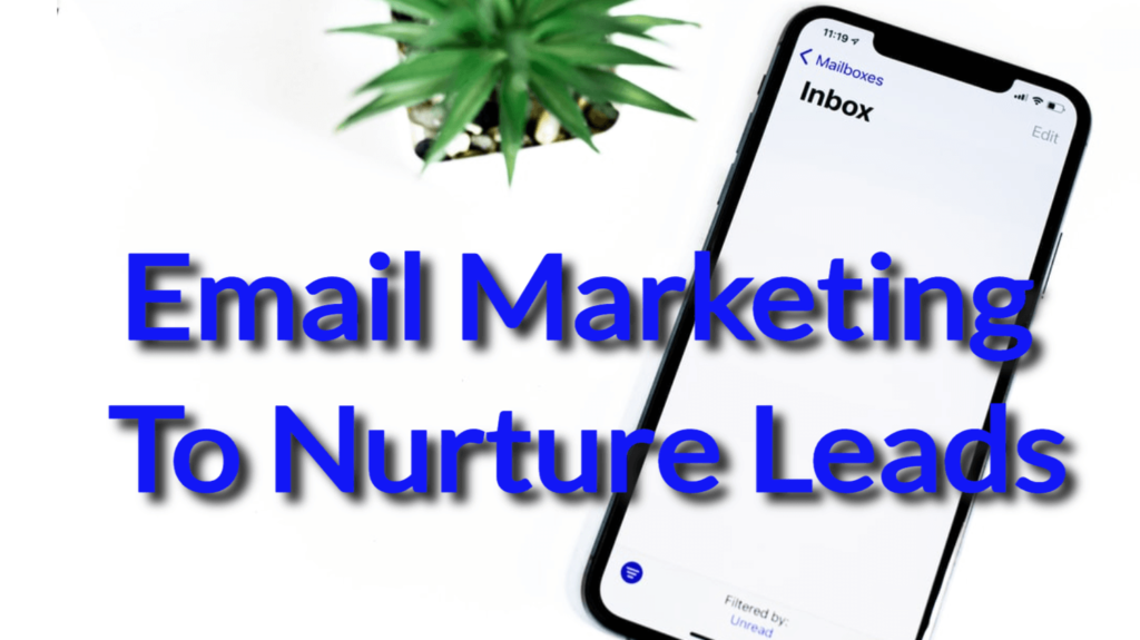 email marketing to nurture leads