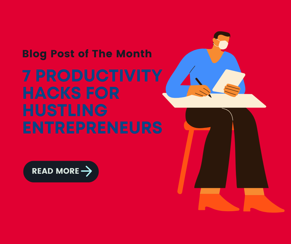 7 Productivity Hacks For Hustling Entrepreneurs 7-productivity-hacks-for-hustling-entrepreneurs